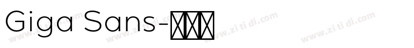 Giga Sans字体转换